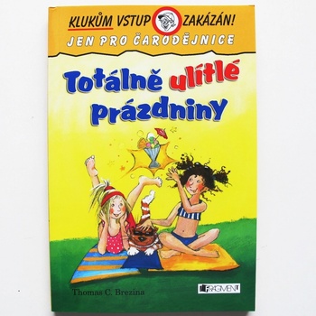 Totálně ulítlé prázdniny