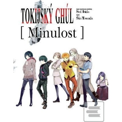 Tokijský ghúl - Minulost light novel