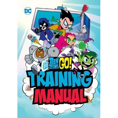Teen Titans Go! Training Manual Luper Eric