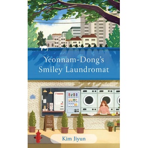 Yeonnam-Dong's Smiley Laundromat | Shanna Tan (ISBN: 9781529437416)