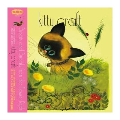 Kitty Craft - Beats and Breaks from the Flower Patch CRL LP