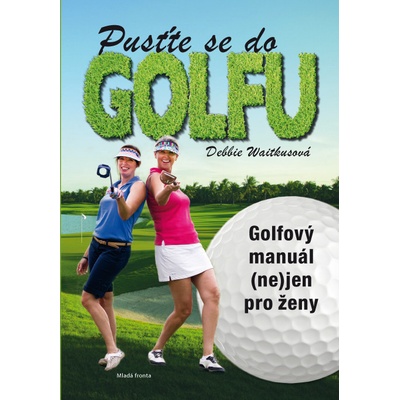 Golf pro ženy - Debbie Wiatkus