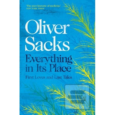 Everything in Its Place - Oliver Sacks