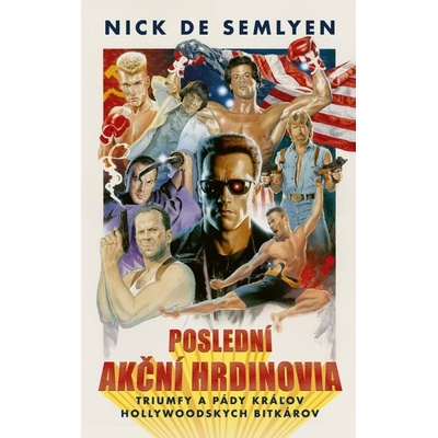 Poslední akční hrdinovia