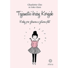 Tajemství krásy Korejek - Cho Charlotte, Corell Gemma