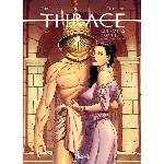  Thrace 1 - Lupi, frates, amantes (loups, frères, amants) | Trif, Celestini