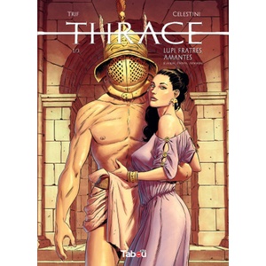  Thrace 1 - Lupi, frates, amantes (loups, frères, amants) | Trif, Celestini