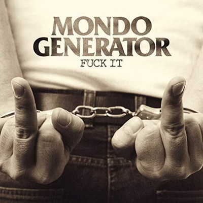 Mondo Generator - Fuck It (Limited Edition) (Orange Fluo Coloured) (LP) (0658848677382)