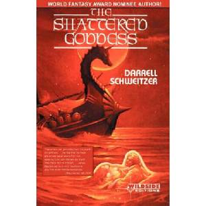 Shattered Goddess (ISBN: 9781880448809)