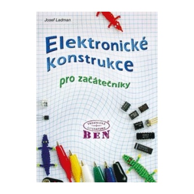 Elektronické konstrukce pro začátečníky
