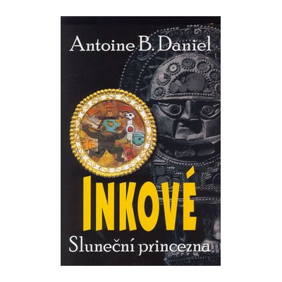 Inkové-Sluneční princezna