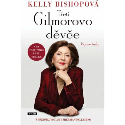 Třetí Gilmorovo děvče - Vzpomínky