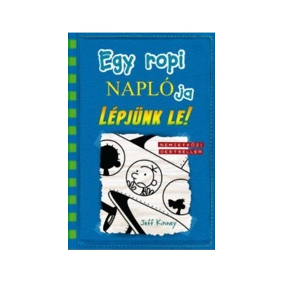 Egy ropi naplója 12. - Lépjünk le!