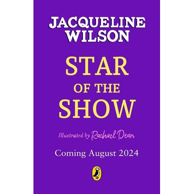 Star of the Show - Jacqueline Wilson