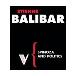 Spinoza and Politics | Etienne Balibar (ISBN: 9781844672059)