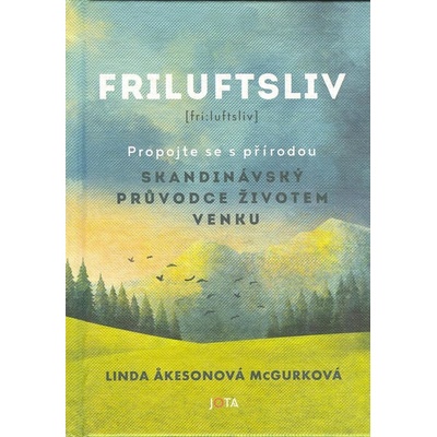 Terapie lesem - Linda Akesonová McGurková – Sleviste.cz