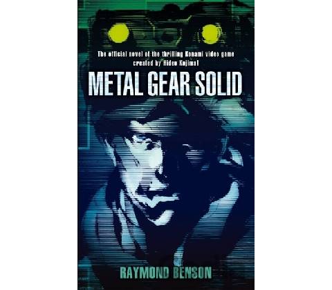 Metal Gear Solid - Raymond Benson