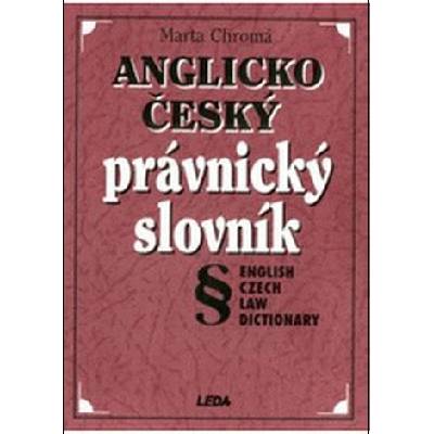 Anglicko-český právnický slovník Marta Chromá
