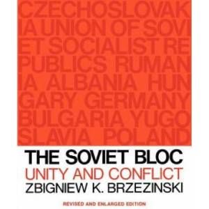 Soviet Bloc | Zbigniew Brzezinski (ISBN: 9780674825482)