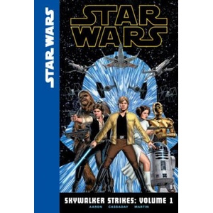 Skywalker Strikes | Jason Aaron, John Cassaday, Laura Martin (ISBN: 9781614795278)