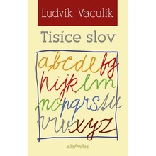 Další tisíce Ludvík Vaculík