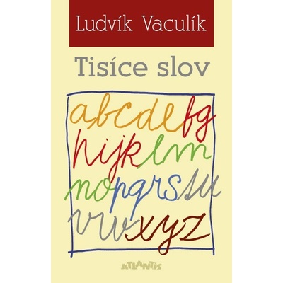 Další tisíce Ludvík Vaculík