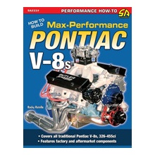 How to Build Max-Performance Pontiac V-8s - Rotella Rocky