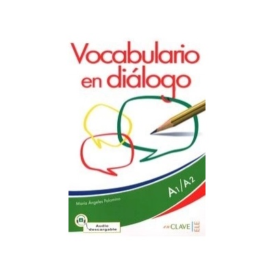 Vocabulario en dialogo książka +CD A1-A2