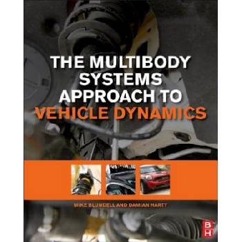 Multibody Systems Approach to Vehicle Dynamics | Michael Blundell, Damian Harty
