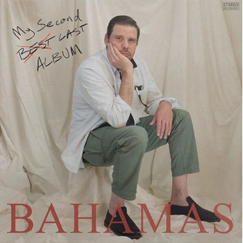 Bahamas - My Second Last Album (LP) (0602478849091)