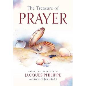 The Treasure of Prayer | Philippe, Jacques (ISBN: 9781594175442)