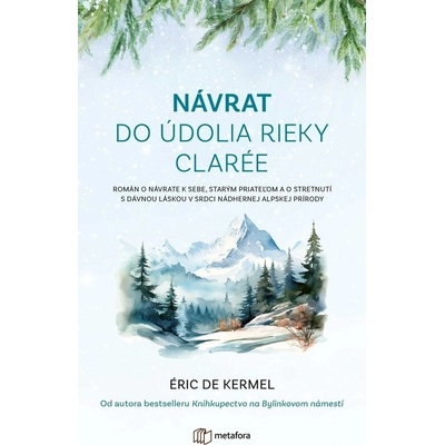 Návrat do údolia rieky Clarée - de Kermel Éric