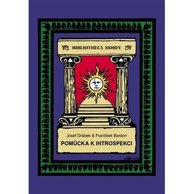 Pomůcka k introspekci - František Bardon, Josef Drábek