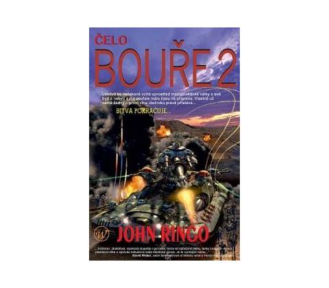 Čelo bouře 2 - John Ringo