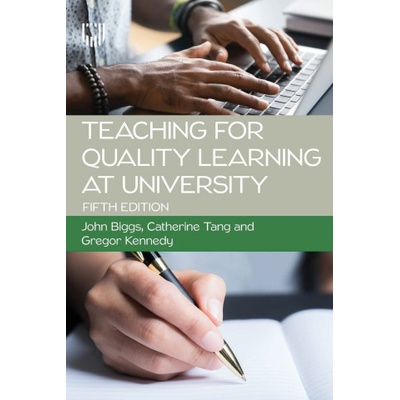 Teaching for Quality Learning at University 5e
