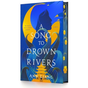 A Song to Drown Rivers (ISBN: 9781250289469)