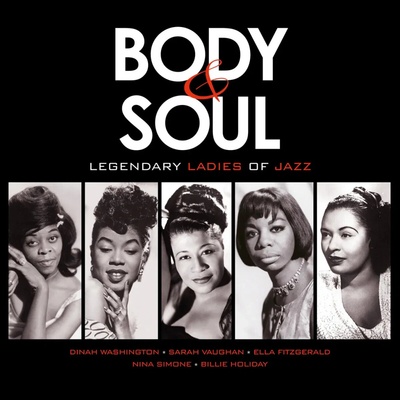 Various - Body & Soul Legendary Ladies Of Jazz Red Vinyl LP