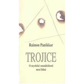 Trojice - Pannikar Raimon