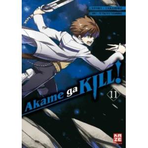 Akame ga KILL! . Bd. 11 | Takahiro, Tetsuya Tashiro, Antje Bockel (ISBN: 9782889217496)