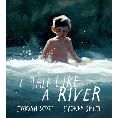 I Talk Like a River | Sydney Smith