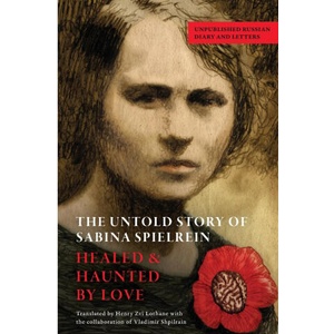The Untold Story of Sabina Spielrein (ISBN: 9781942254201)