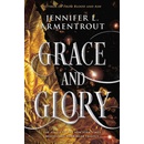 Grace and Glory
