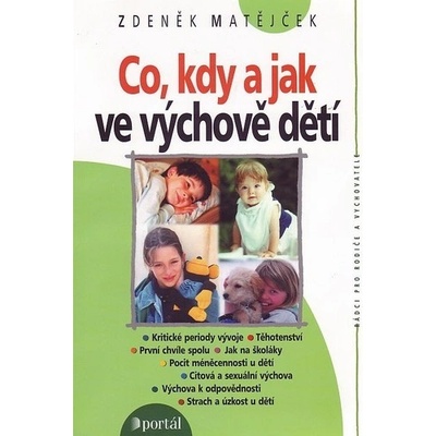 Co , kdy a jak ve výchově dětí