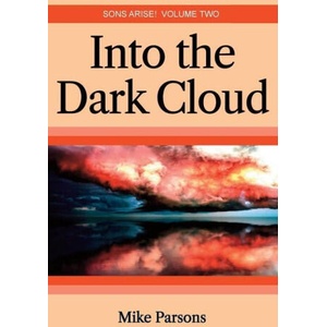 Into the dark Cloud | Mike Parsons (ISBN: 9781789634389)
