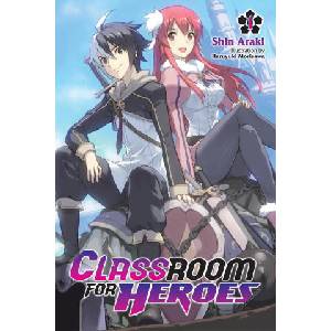 CLASSROOM FOR HEROES LN V01 | V01 (ISBN: 9781975378684)