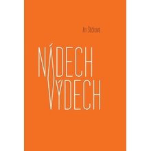 Nádech výdech Kniha - Štičková An