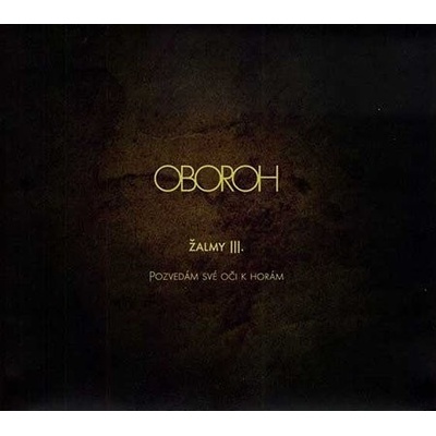 OBOROH: ZALMY III.POZVEDAM SVE OCI K H CD