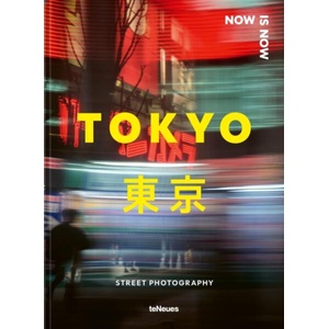 Now is Now Tokyo (ISBN: 9783961717408)
