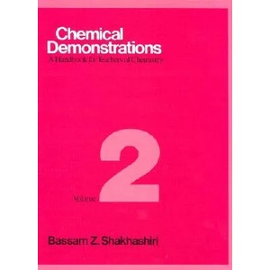 Chemical Demonstrations, Volume Two | Bassam Z. Shakhashiri (2012)