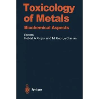 Image 1 of Toxicology of Metals | M. George Cherian, Robert A. Goyer
